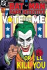 Poster BATMAN - Vote For Me