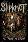 Poster SLIPKNOT - Is Gone